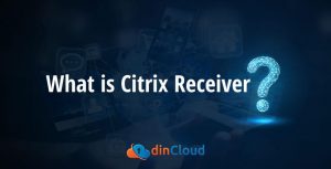 What is Citrix Receiver