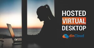 dinCloud Hosted Virtual Desktops – HVD