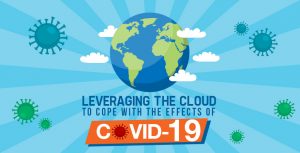 leveraging-the-cloud-to-cope-with-the-effects-of-Covid-19