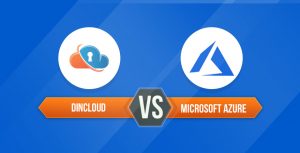 dinCloud v/s Microsoft Azure – Why dinCloud is the Best Option