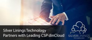silver linings partners with leading csp dincloud