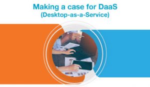 Making-a-case-for-DaaS