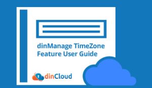 dinManage-TimeZone-Feature-User-Guide