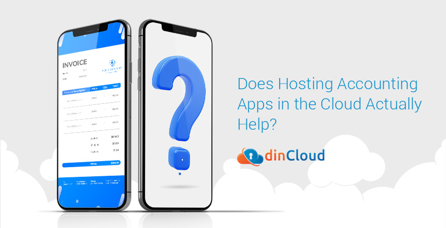 Does Hosting Accounting Apps in the Cloud Actually Help?
