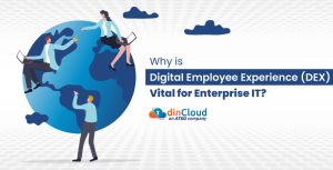 Why-is-Digital-Employee-Experience-DEX-Vital-for-Enterprise-IT